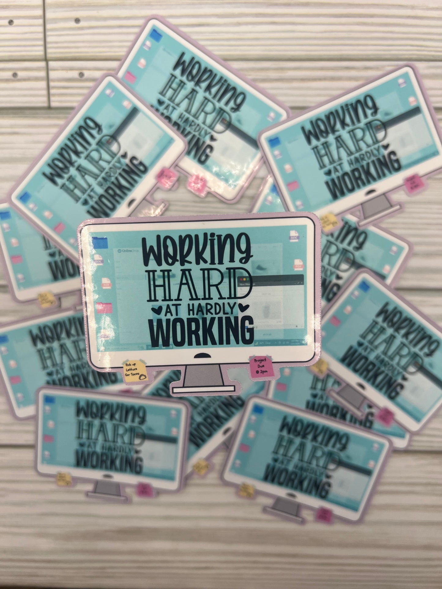 Working Hard Vinyl Sticker