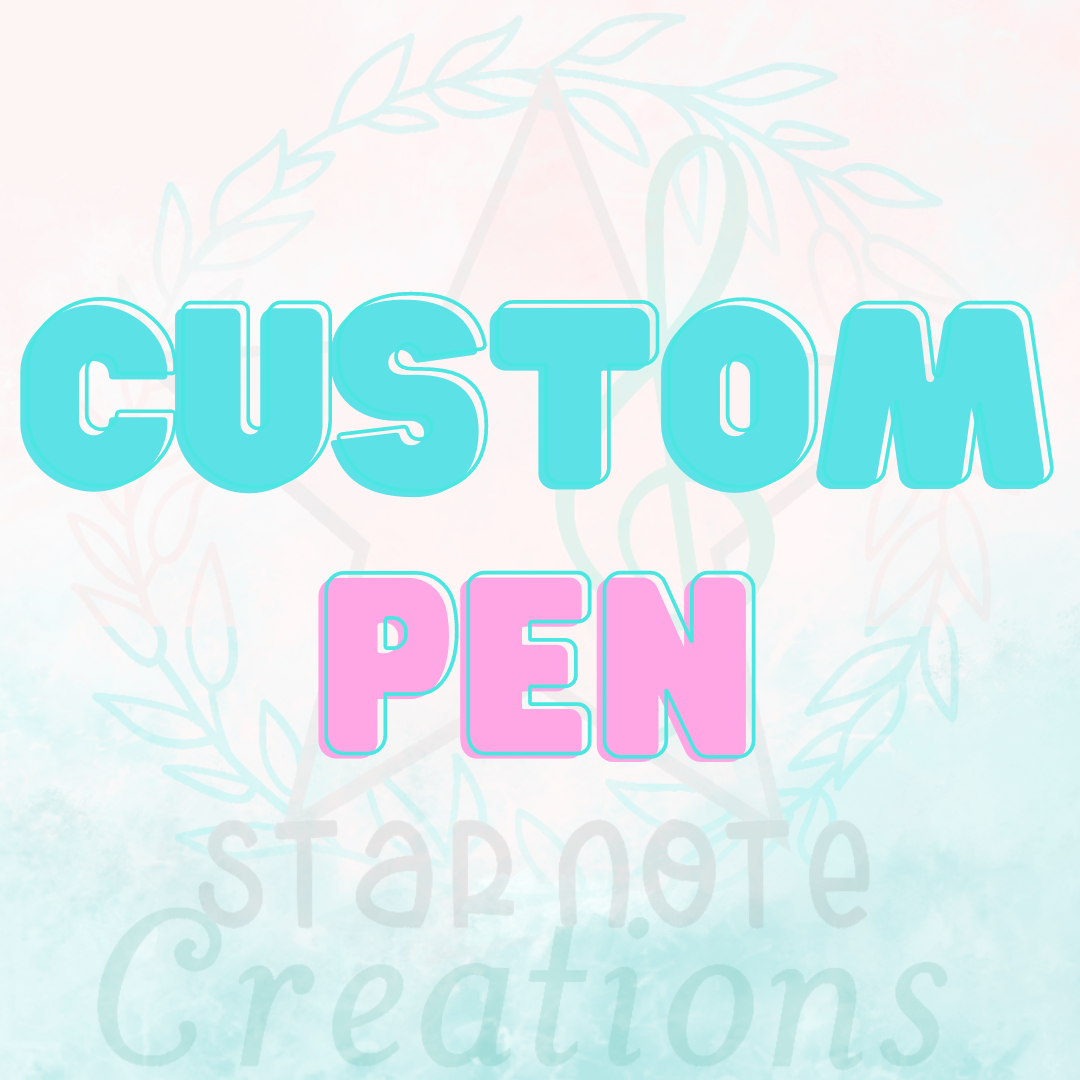 Custom Pen