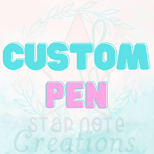 Custom Pen